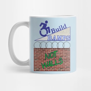 Build Ramps, Not Walls Mug